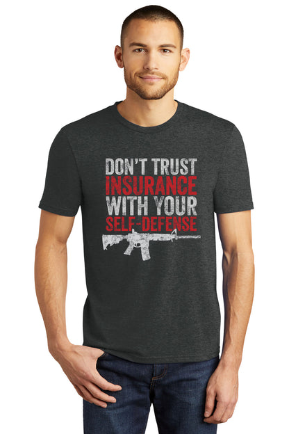 Don't Trust Insurance With Your Self-Defense T-Shirt